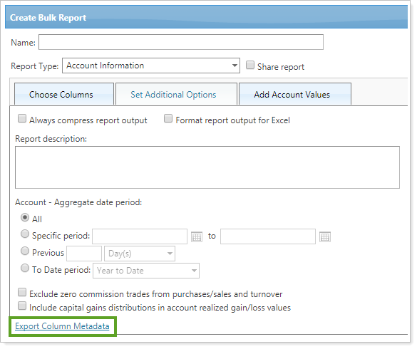 Tamarac Bulk Report API Export Column Metadata